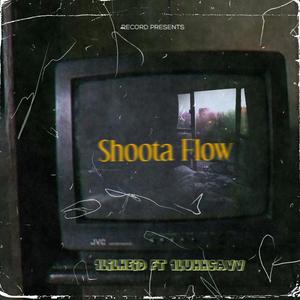 Shoota Flow