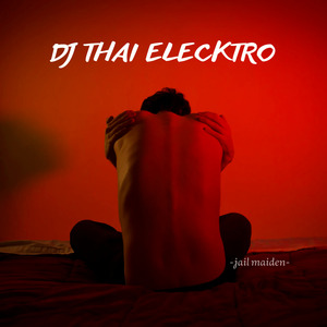 Dj Thai Elecktro (Live)