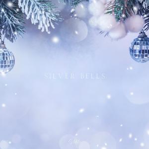 Silver Bells
