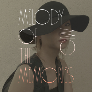 Melody of the memories