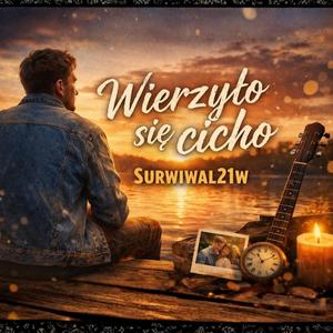 Wierzyło Się Cicho