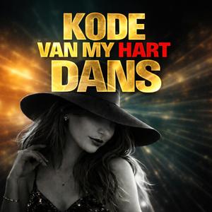 Kode van My Hart (Dans Edit)
