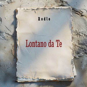 Lontano da Te