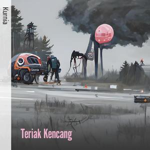 Teriak Kencang