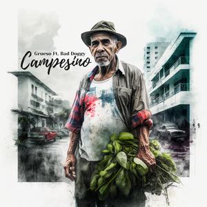 Campesino (feat. Bad Doggy)