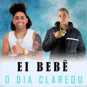 EI BEBÊ O DIA CLAREOU