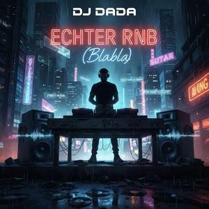 Echter RnB (Blabla)