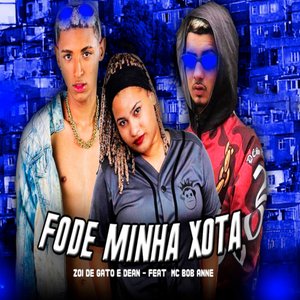 Fode Minha Xota