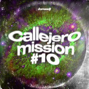 Callejero Mission #10 (Remix)