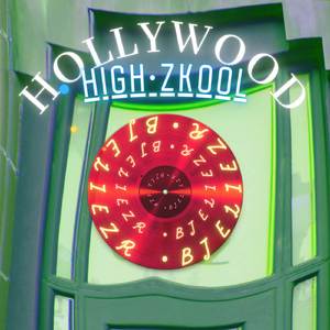 HollyWoOd HigH zkOoL