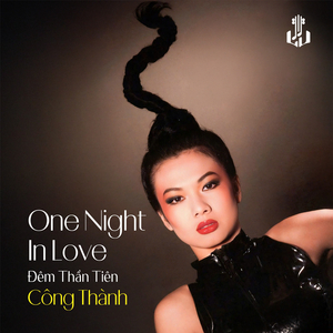 One Night In Love (Đêm Thần Tiên) (Remastered)