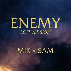 Enemy (Arcane Lofi)
