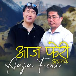 Aaja feri achanak