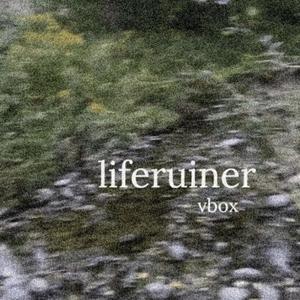 liferuiner