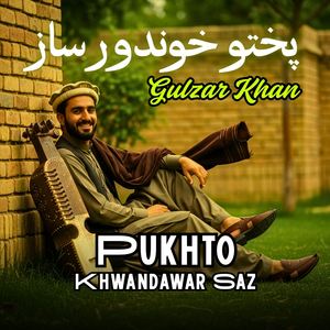 Pukhto Khwandawar Saz
