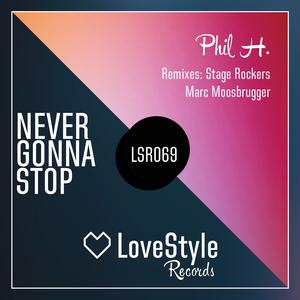 Never Gonna Stop (Stage Rockers Remix)