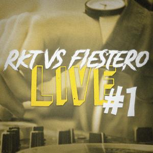 Rkt Vs Fiestero Live #1 (Remix)