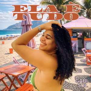 Ela É Tudo