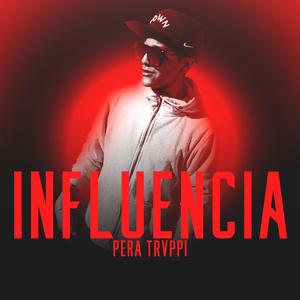 Influencia
