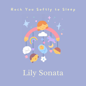 Rock You Softly to Sleep