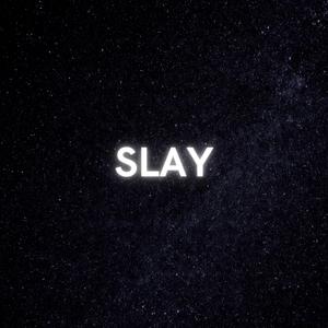 SLAY