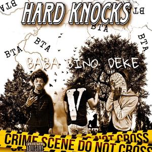 HARDKNOCKS (feat. Babasleazy3 & Bino8x)