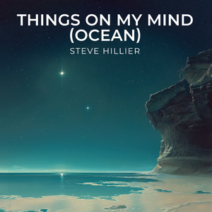Things On My Mind (Ocean)