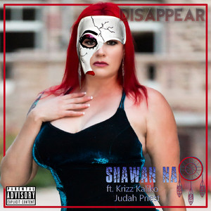 Disappear (feat. Krizz Kaliko, Judah Priest)