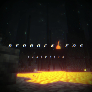 Bedrock Fog