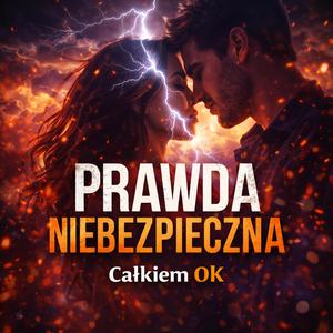 Prawda Niebezpieczna