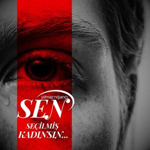 Sen Seçilmiş Kadınsın (feat. Hira Nur)