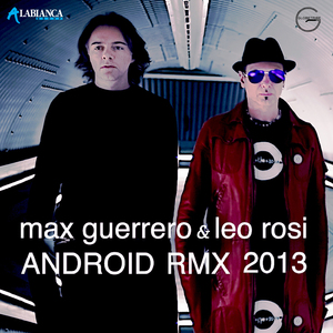 Android (Gigi D\'Agostino Remix)