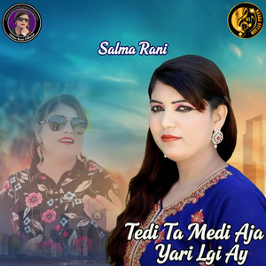 Tedi Ta Medi Aja Yari Lgi Ay