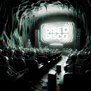 Dised Disco (Slowed)