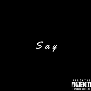 Say