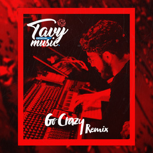 Go Crazy Remix