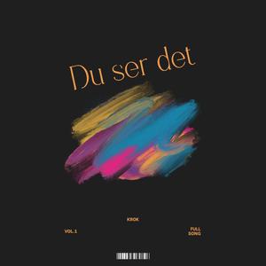 Du ser det