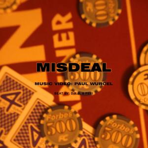 MISDEAL (feat. D.R.D)