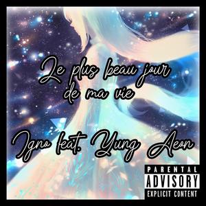 Le plus beau jour de ma vie