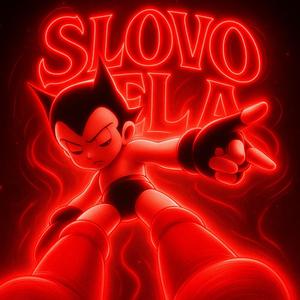 SLOVO FELA (ULTRA SLOWED)