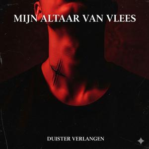 Mijn Altaar van Vlees