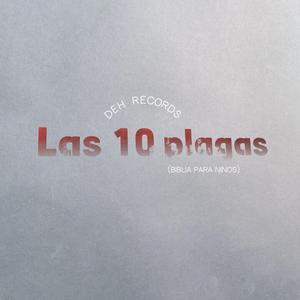 Las 10 plagas (Canciones para niños)