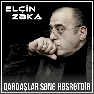 Qardaşlar Sənə Həsrətdir