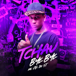 Tchau Bye Bye