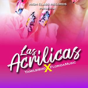 Acrilicas (feat. Floridda Music)