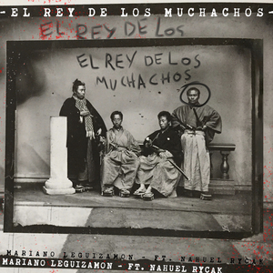 El rey de los muchachos (2026 Remastered Version)