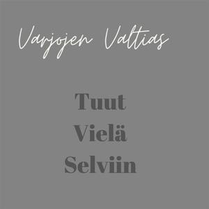 Tuut Vielä Selviin