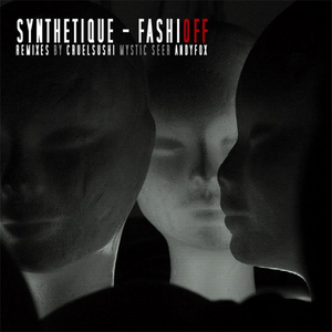 FashiOff (Mystic Seer Remix)