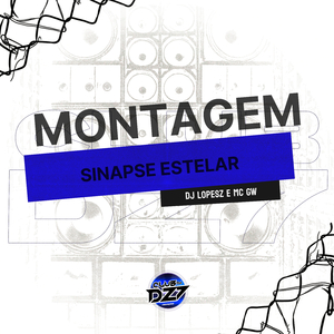 MONTAGEM SINAPSE ESTELAR