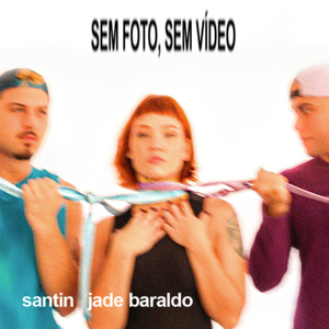 Sem foto, sem vídeo